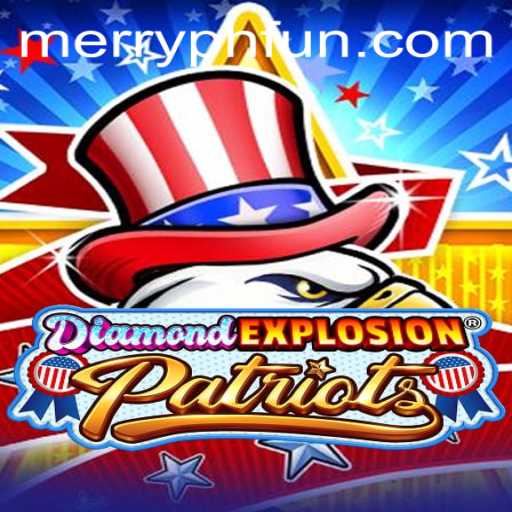 Exploring the Thrills of DiamondExplosionPatriots: A New Gaming Adventure