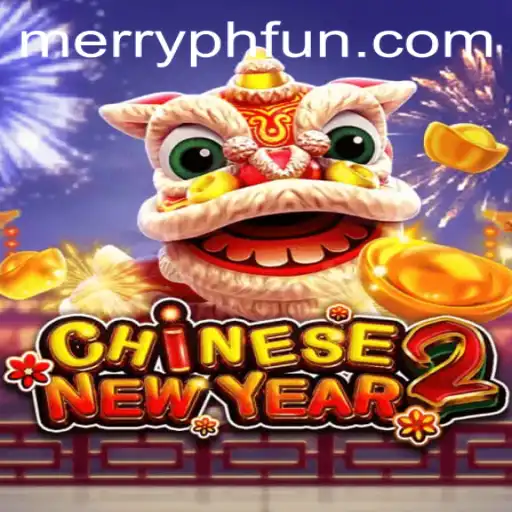 The Exciting World of CHINESENEWYEAR2: An In-depth Look at the Game and Its Ever-evolving Gameplay