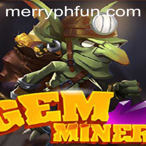 Explore the Adventurous World of GemMiner: A New Gaming Sensation