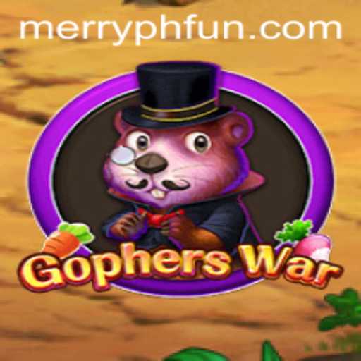 The Exciting World of GophersWar: A Dive into Gameplay and MERRYPH