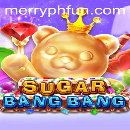 Explore the Exciting World of SUGARBANGBANG: A Unique Gaming Adventure