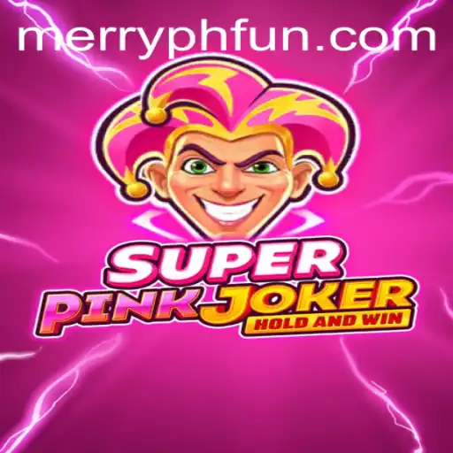 SuperPinkJoker: Unveiling the Exciting New Game Adventure with MERRYPH